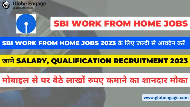SBI work from home jobs
